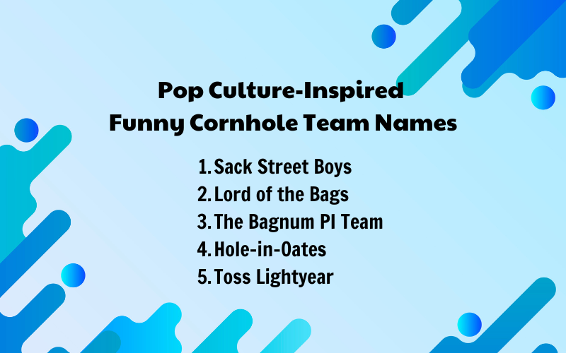 Pop-Culture-Inspired-Funny-Cornhole-Team-Names