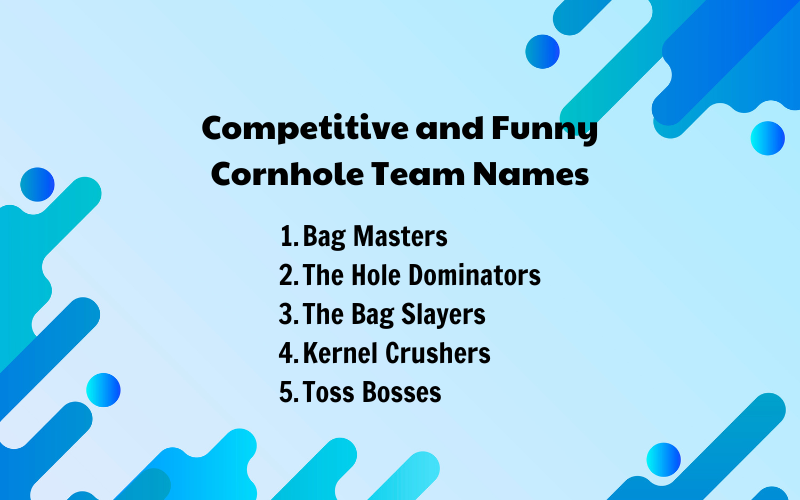 Competitive-and-Funny-Cornhole-Team-Names