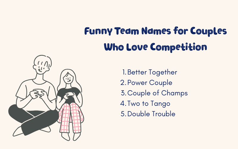 Funny-Team-Names-for-Couples-Who-Love-Competition